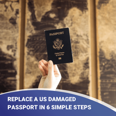 Replace a US Damaged Passport in 6 Simple Steps