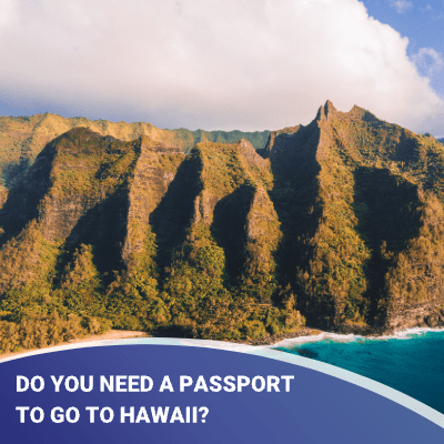 Do You Need A Passport To Go To Hawaii   组2 1 