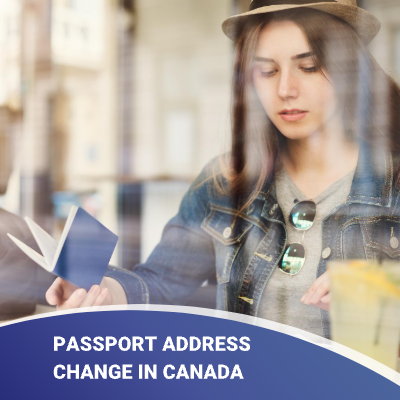 Step By Step Guide Passport Address Change In Canada   组3 21 1 