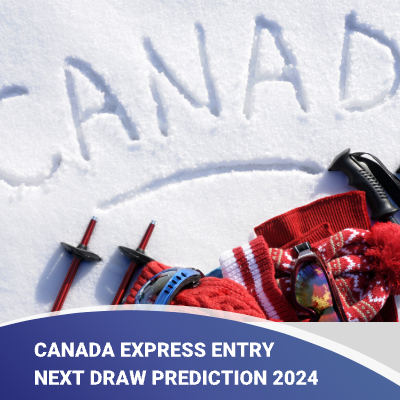 Canada Express Entry Next Draw Prediction 2024   组2 5 