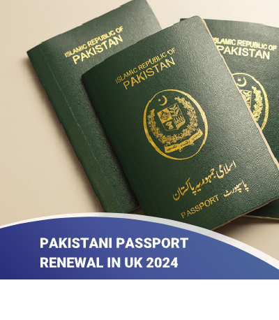 Pakistani Passport Renewal in UK 2024