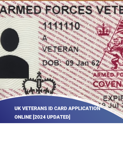 UK Veterans ID Card Application Online [2024 Updated]